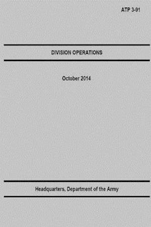 Cover for U S Army · Division Operations Atp 3-91 (Pocketbok) (2014)