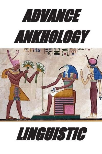 Cover for L P · Advance Ankhology Linguistic (Paperback Book) (2014)