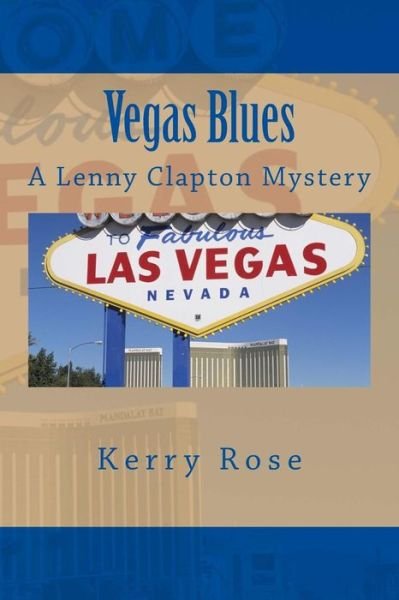 Cover for Kerry Rose · Vegas Blues (Paperback Book) (2015)