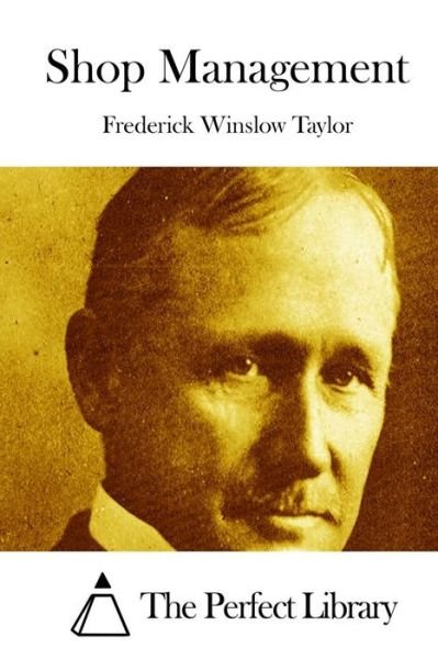 Cover for Frederick Winslow Taylor · Shop Management (Taschenbuch) (2015)