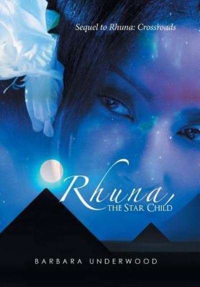 Cover for Barbara Underwood · Rhuna, the Star Child (Hardcover Book) (2016)