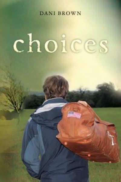 Cover for Dani Brown · Choices (Pocketbok) (2015)