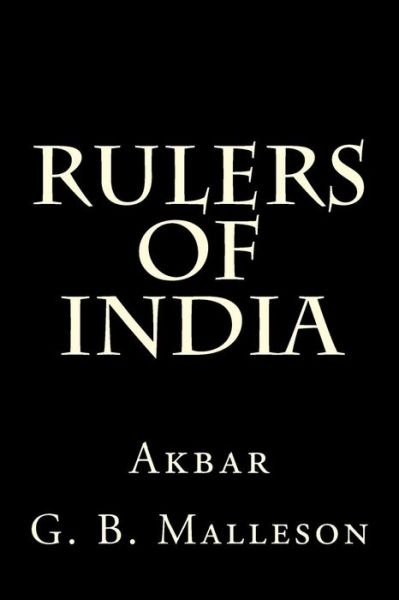 Cover for G B Malleson · Rulers of India (Paperback Book) (2015)