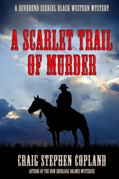 Cover for Craig Stephen Copland · A Scarlet Trail of Murder (Paperback Book) (2016)