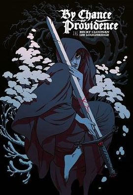 Cover for Becky Cloonan · By Chance or Providence (Paperback Bog) (2017)