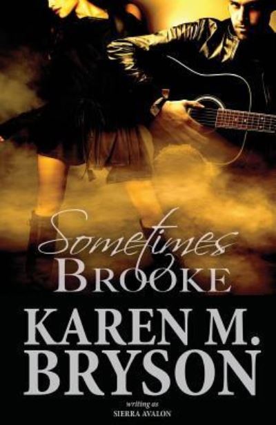 Cover for Sierra Avalon · Sometimes Brooke (Paperback Book) (2016)