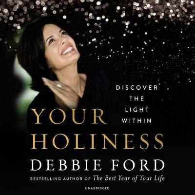 Cover for Debbie Ford · Your Holiness Lib/E (CD) (2018)