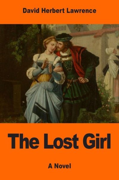 Cover for David Herbert Lawrence · The Lost Girl (Paperback Book) (2017)