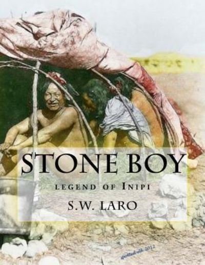 Cover for S W Laro · Stone Boy (Paperback Bog) (2017)