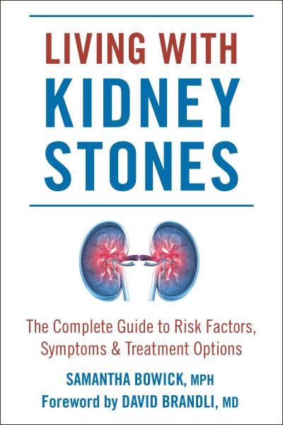 Cover for Samantha Bowick · Living with Kidney Stones (Paperback Book) (2021)