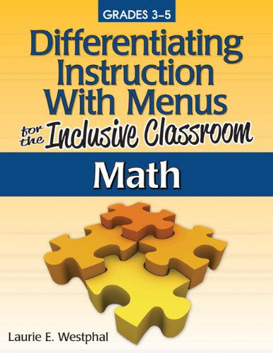 Cover for Laurie E. Westphal · Differentiating Instruction With Menus for the Inclusive Classroom: Math (Grades 3-5) (Paperback Book) (2012)