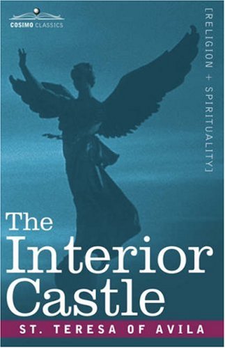 Cover for St. Teresa of Avila · The Interior Castle (Hardcover Book) (2007)