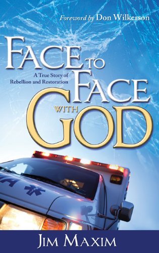 Cover for Jim Maxim · Face to Face with God (Paperback Book) (2011)