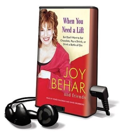 Cover for Joy Behar · When You Need a Lift (N/A) (2009)