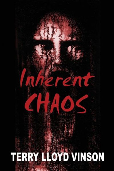 Inherent Chaos - Amazon Digital Services LLC - KDP Print US - Bücher - Amazon Digital Services LLC - KDP Print - 9781624206863 - 22. Februar 2022