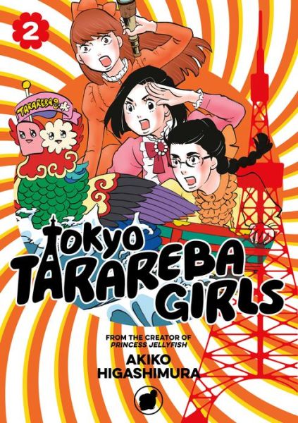 Cover for Akiko Higashimura · Tokyo Tarareba Girls 2 (Paperback Book) (2018)