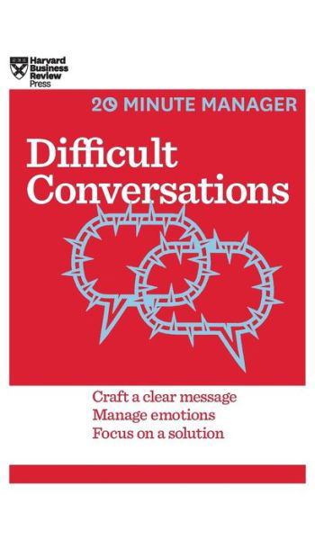 Cover for Harvard Business Review · Difficult Conversations (HBR 20-Minute Manager Series) (Inbunden Bok) (2016)