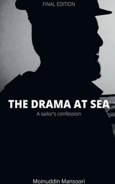 Cover for Moinuddin Mansoori · Drama at Sea (Bog) (2020)