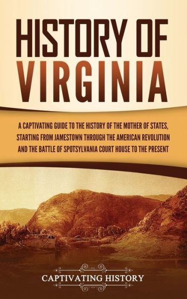 Cover for Captivating History · History of Virginia (Gebundenes Buch) (2021)