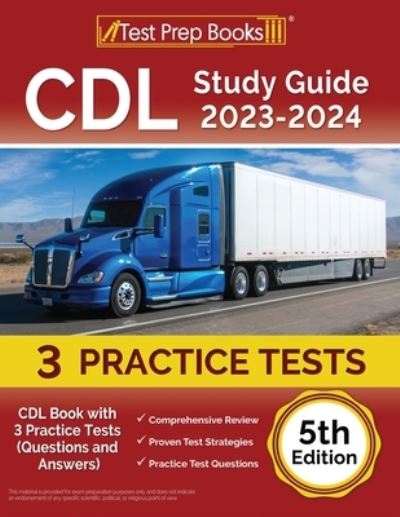 Cover for Joshua Rueda · CDL Study Guide 2023-2024 : CDL Book with 3 Practice Tests (Questions and Answers) [5th Edition] (Paperback Book) (2022)