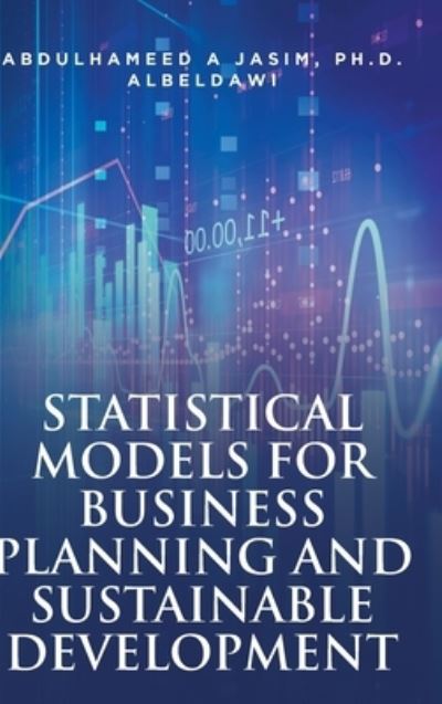 Cover for Abdulhameed Jasim · Statistical Models for Business Planning and Sustainable Development (Hardcover Book) (2022)