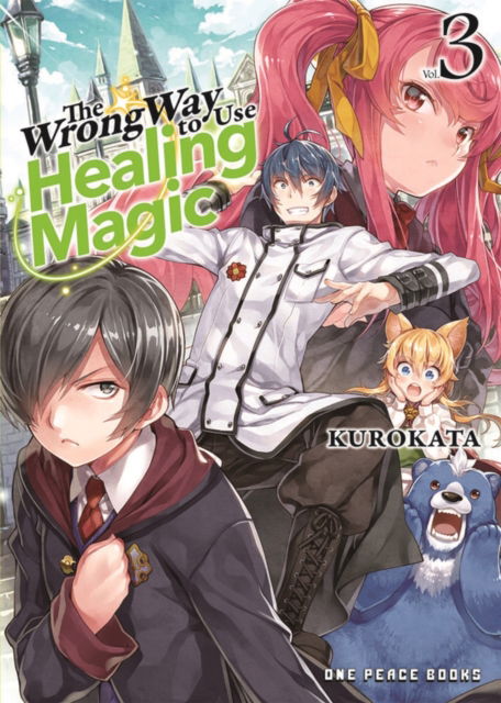 Cover for Kurokata · The Wrong Way to Use Healing Magic Volume 3 (Paperback Book) (2023)