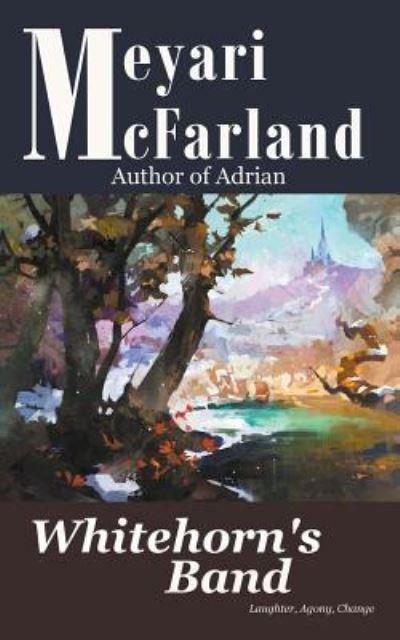 Cover for Meyari McFarland · Whitehorn's Band (Paperback Book) (2019)