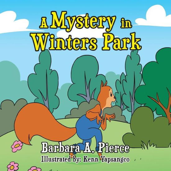 Cover for Barbara A Pierce · A Mystery in Winters Park (Paperback Book) (2019)