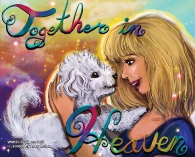 Cover for Karen Petit · Together in Heaven (Hardcover Book) (2020)