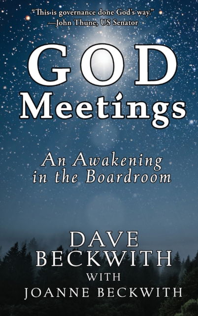 Cover for Dave Beckwith · God Meetings (Hardcover Book) (2022)