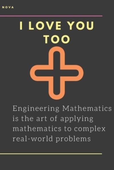 Mathematics is defined as the study of quantities and relations with the help of numbers and symbols, this . is Notebook Mathematics - Nova Solaris - Livros - Independently Published - 9781653424863 - 31 de dezembro de 2019