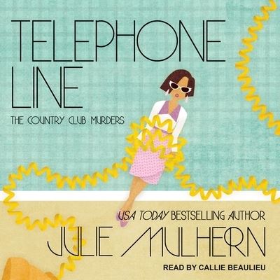 Cover for Julie Mulhern · Telephone Line (CD) (2019)