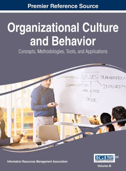 Cover for Information Reso Management Association · Organizational Culture and Behavior (Book) (2017)