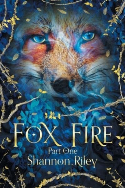 Cover for Shannon Riley · Fox Fire (Book) (2022)