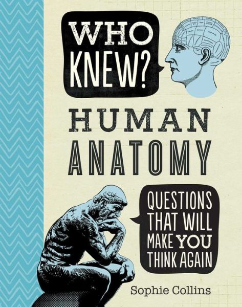 Cover for Sophie Collins · Who Knew? Human Anatomy - Who Knew? (Paperback Book) (2019)