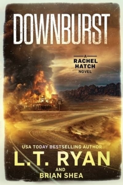Cover for L. T. Ryan · Downburst (Book) (2020)