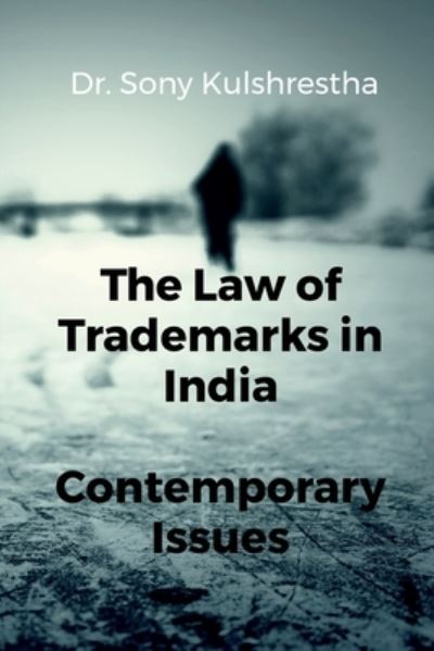 Cover for Sony · Law of Trademarks in India (Book) (2021)