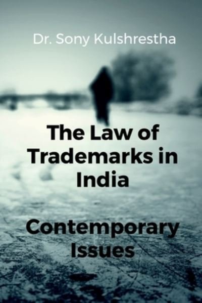 Cover for Sony · Law of Trademarks in India (Bog) (2021)