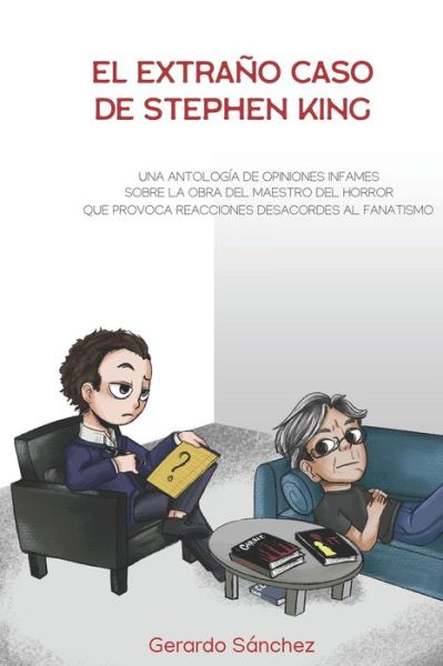 Cover for Gerardo Sanchez · El Extrano Caso de Stephen King (Paperback Book) (2019)