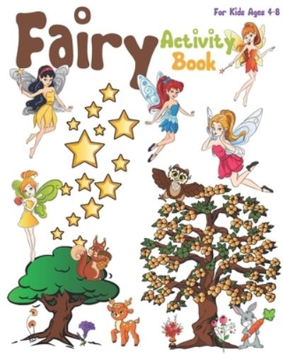 Cover for Nooga Publish · Fairy Activity Book For Kids Ages 4-8 (Paperback Book) (2019)