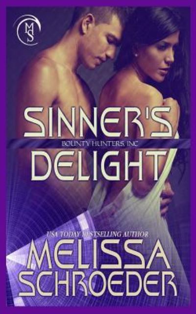 Cover for Melissa Schroeder · Sinner's Delight (Paperback Book) (2018)