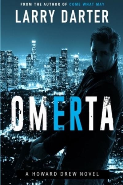 Cover for Larry Darter · Omerta (Paperback Book) (2021)