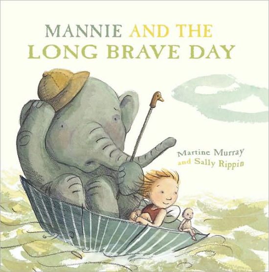 Cover for Martine Murray · Mannie and the Long Brave Day (Hardcover Book) (2010)