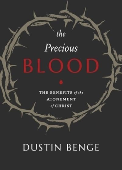 Cover for Dustin Benge · Precious Blood (Bok) (2022)