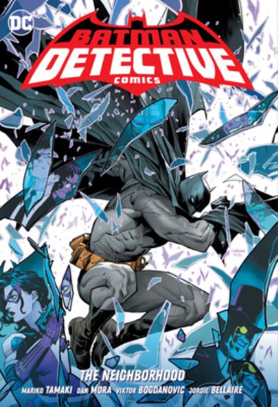 Cover for Mariko Tamaki · Batman: Detective Comics Vol. 1: The Neighborhood (Paperback Bog) (2023)