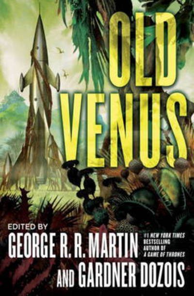 Cover for George R. R. Martin · Old Venus (Innbunden bok) (2015)