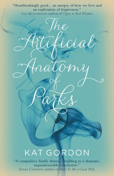 Cover for Kat Gordon · The Artificial Anatomy of Parks (Paperback Book) (2015)