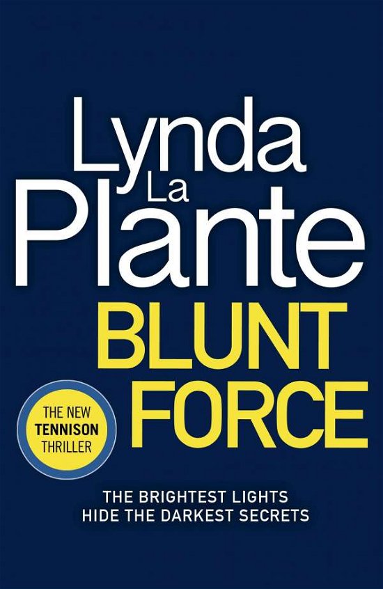 Cover for Lynda Plante · Blunt Force (Paperback Book) (2020)