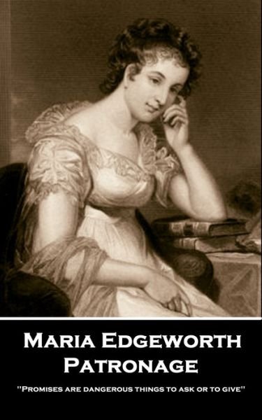 Cover for Maria Edgeworth · Maria Edgeworth - Patronage (Paperback Book) (2019)