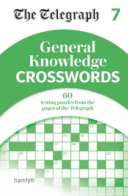 Cover for Telegraph Media Group Ltd · The Telegraph General Knowledge Crosswords 7 (Pocketbok) (2022)